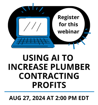 PM August 27 Free Webinar: Using AI to Increase Plumber Contracting Profits