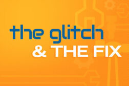 The Glitch and the Fix